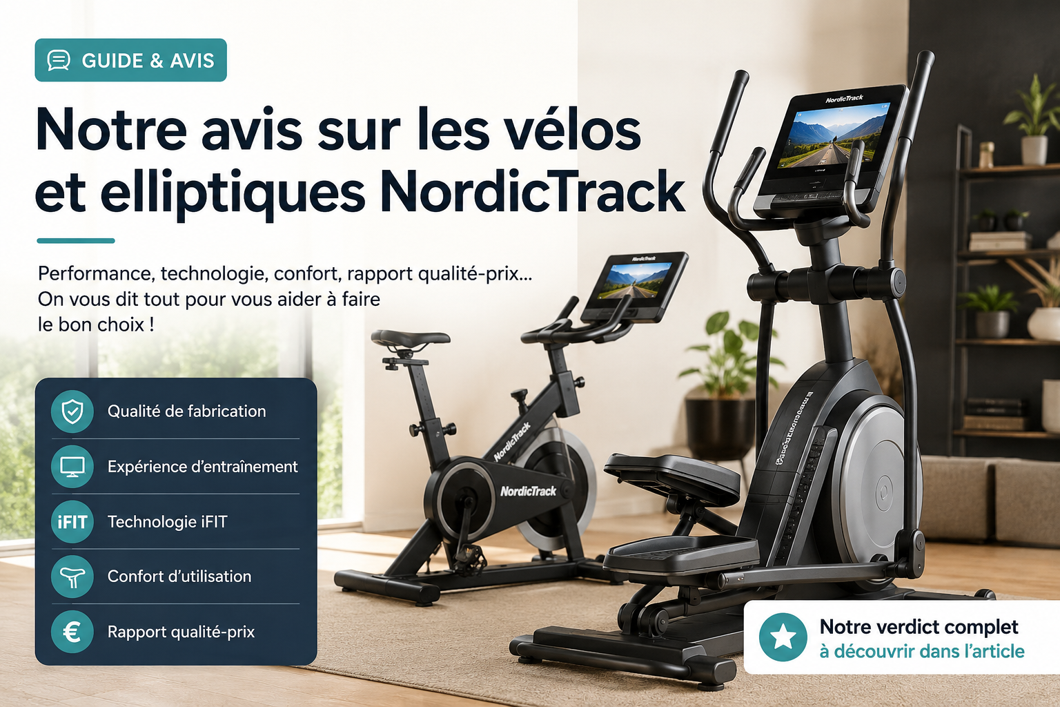 Notre avis sur les vélos et elliptiques NordicTrack
